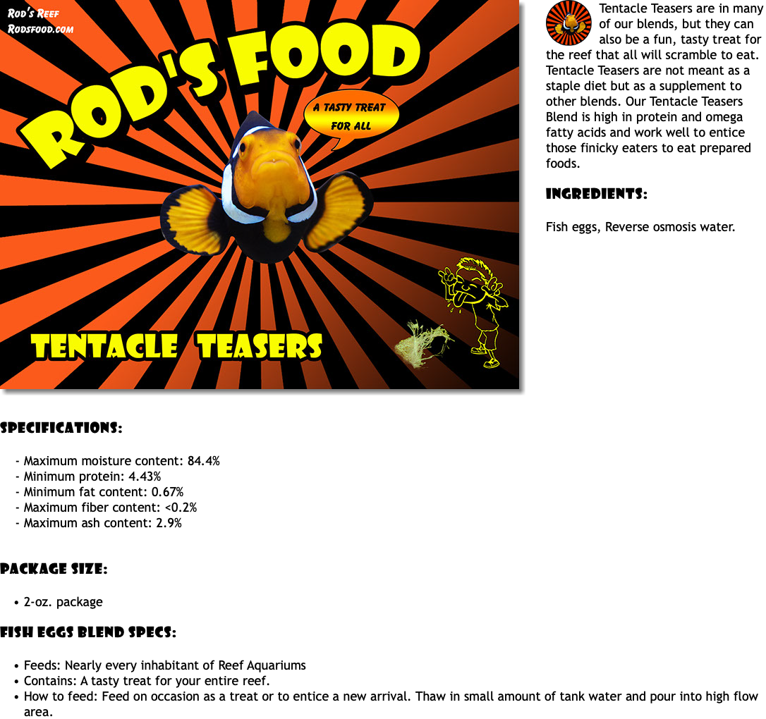 Rod's Tentacle Teasers 2oz